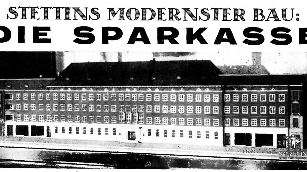Dawny model Städtische Sparkasse zu Stettin, dzisiejszego Sądu Rejonowego przy Placu Żołnierza