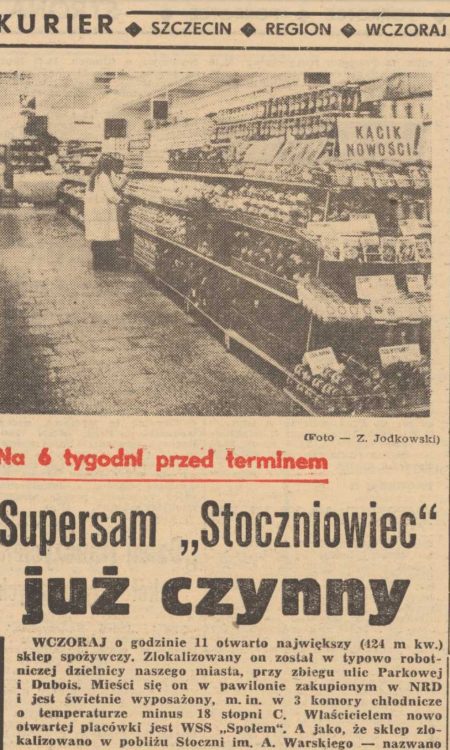 Kurier Szczeciński numer 248 z 1973 roku, o otwarciu Supersamu "Stoczniowiec"